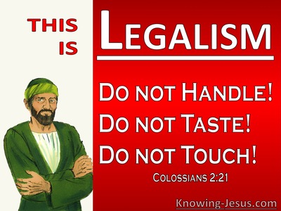 Colossians 2:21 Do Not Handle, Taste Or Touch! (red)